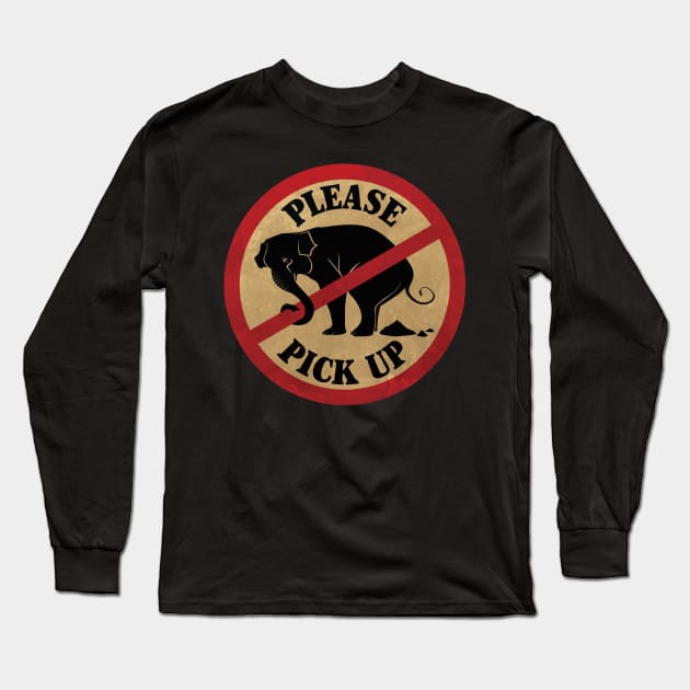 Pick up after Your Pet - Funny Poop Graphic Long Sleeve T-Shirt by Graphic Duster